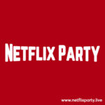 Profile picture of Netflix Party